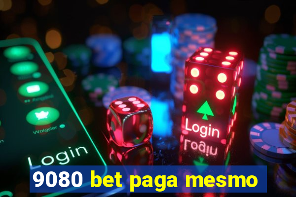 9080 bet paga mesmo